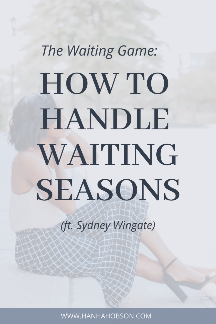 waiting seasons, what to do while you wait, how to wait, suffering, christian life, christian struggles, overcoming challenges, christian blogger, faith blogger, posts on waiting